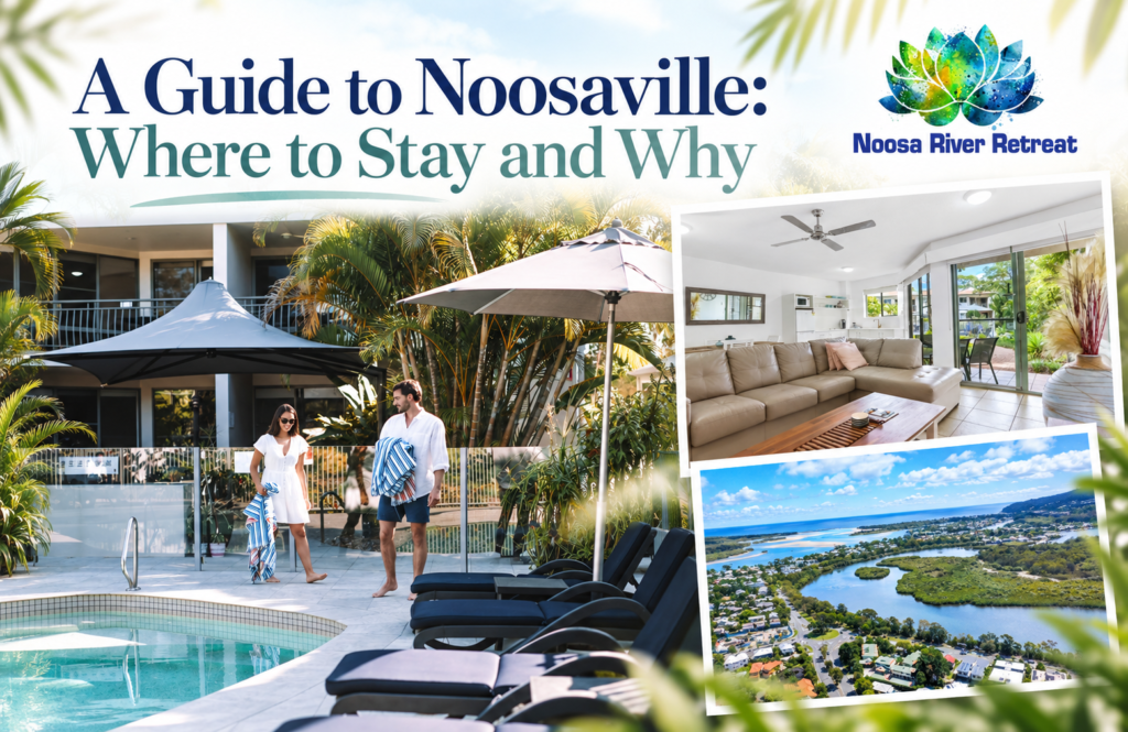 A Guide To Noosaville