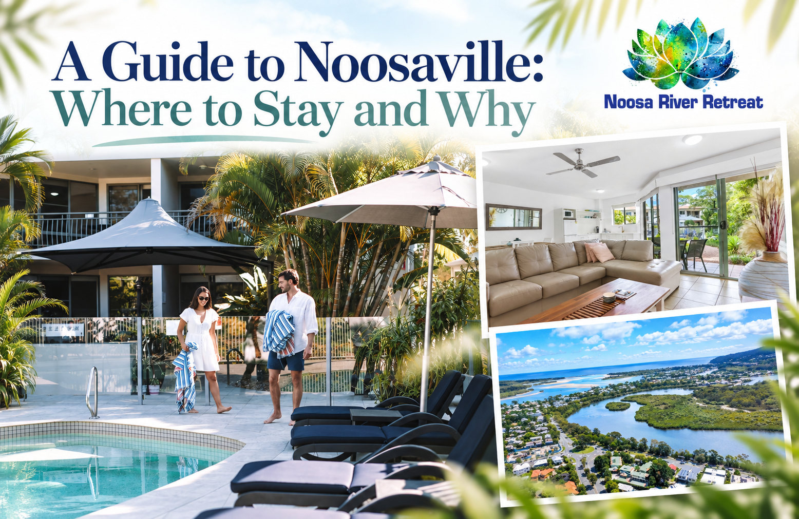 A Guide To Noosaville