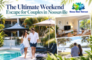 Noosa River Retreat Couples’ Tropical Escape